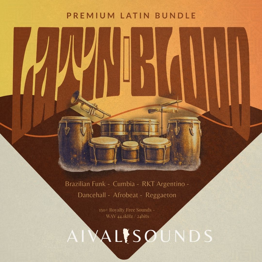 AIVAL SOUNDS - "LATIN BLOOD" (Latin Bundle)